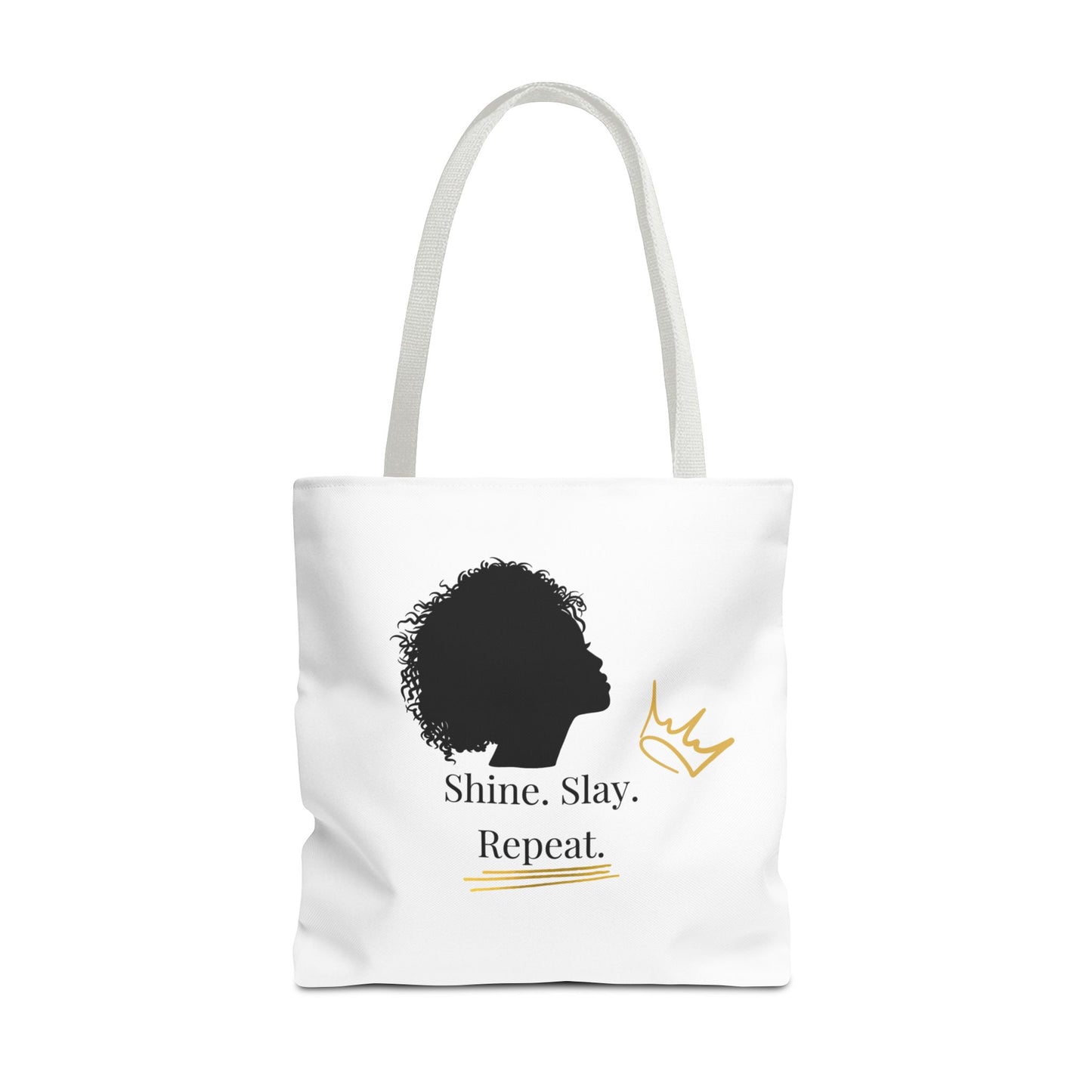 Empowerment Tote Bag - Shine. Slay. Repeat. Inspiration for Daily Life