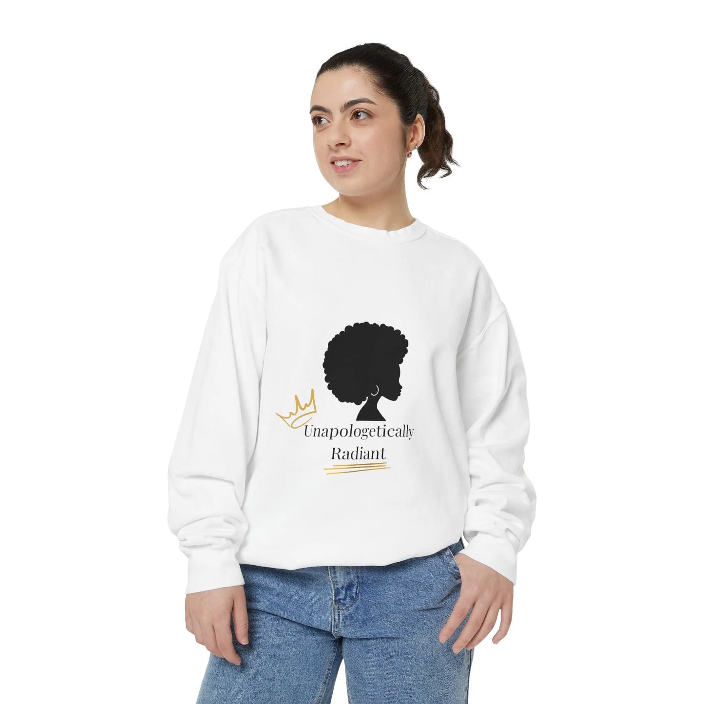 Unisex Sweatshirt - Unapologetically Radiant - Affirmation Fashion for Confident Souls Printify