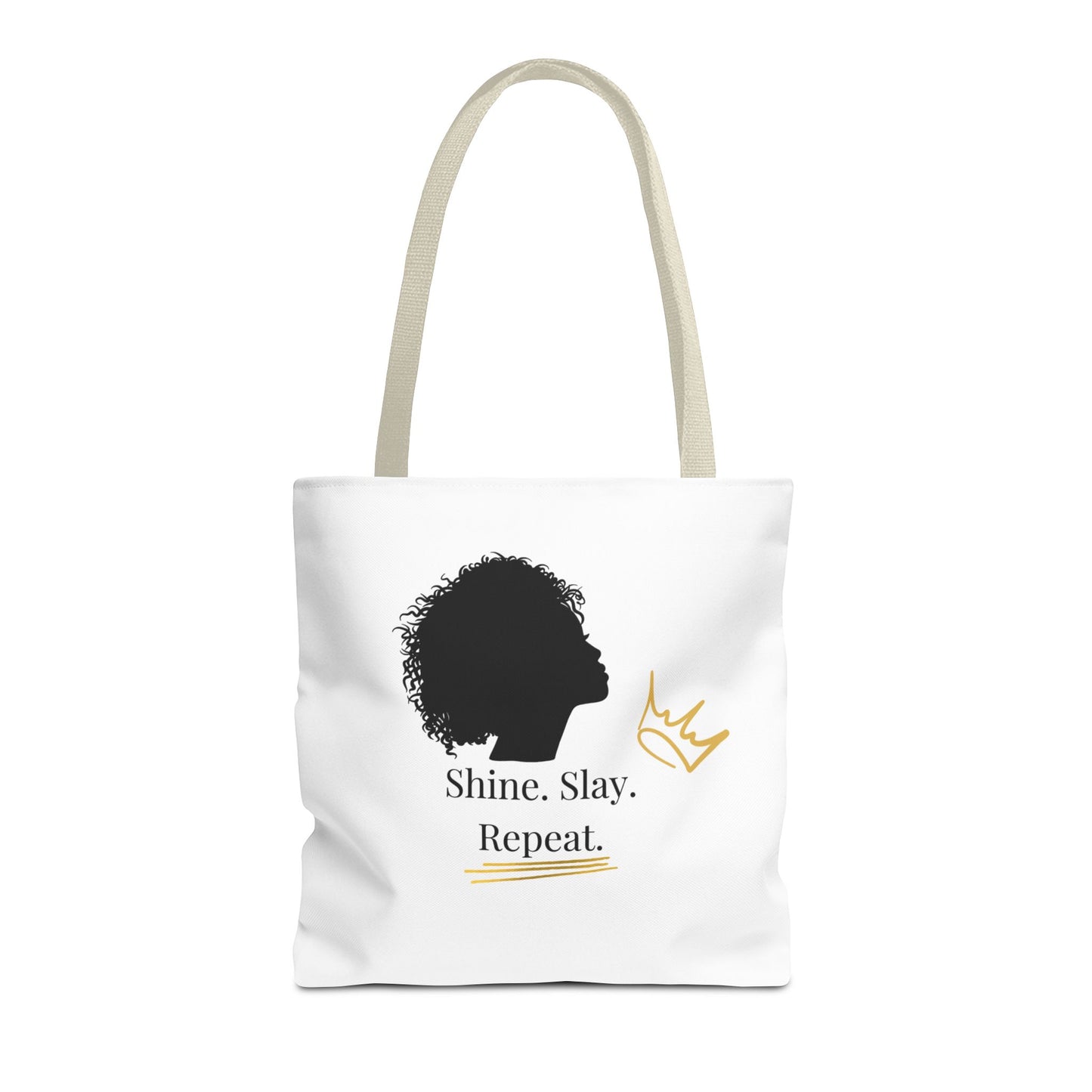 Empowerment Tote Bag - Shine. Slay. Repeat. Inspiration for Daily Life