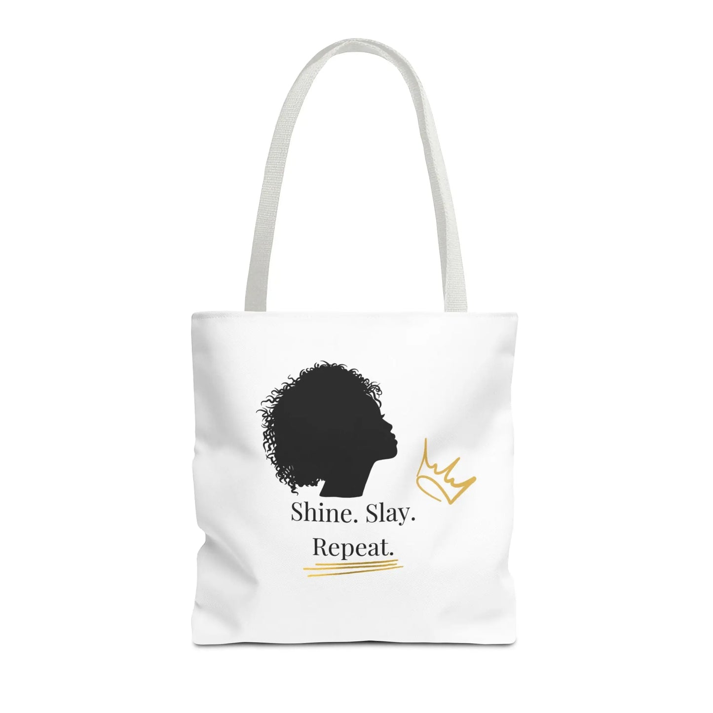 Empowerment Tote Bag - Shine. Slay. Repeat. Inspiration for Daily Life Printify