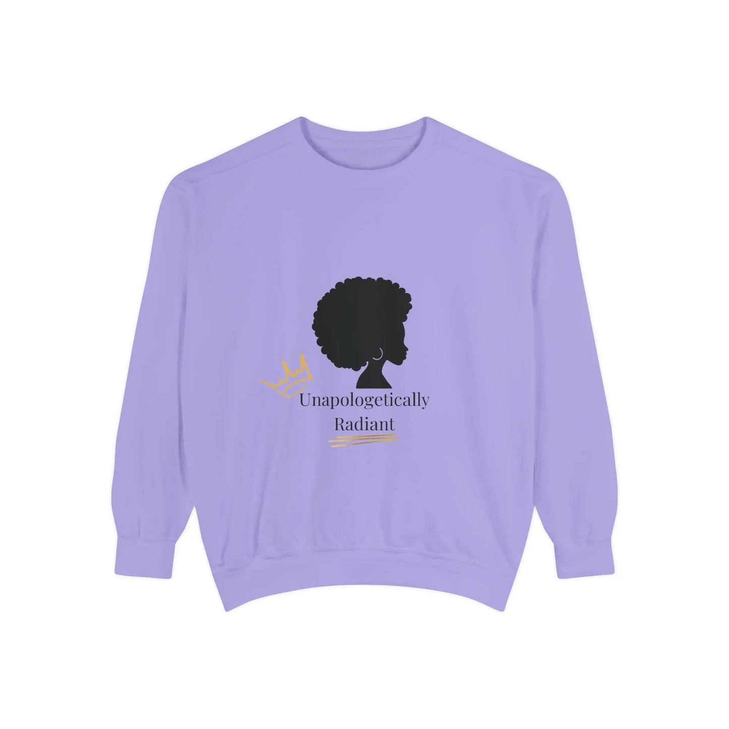 Unisex Sweatshirt - Unapologetically Radiant - Affirmation Fashion for Confident Souls Printify