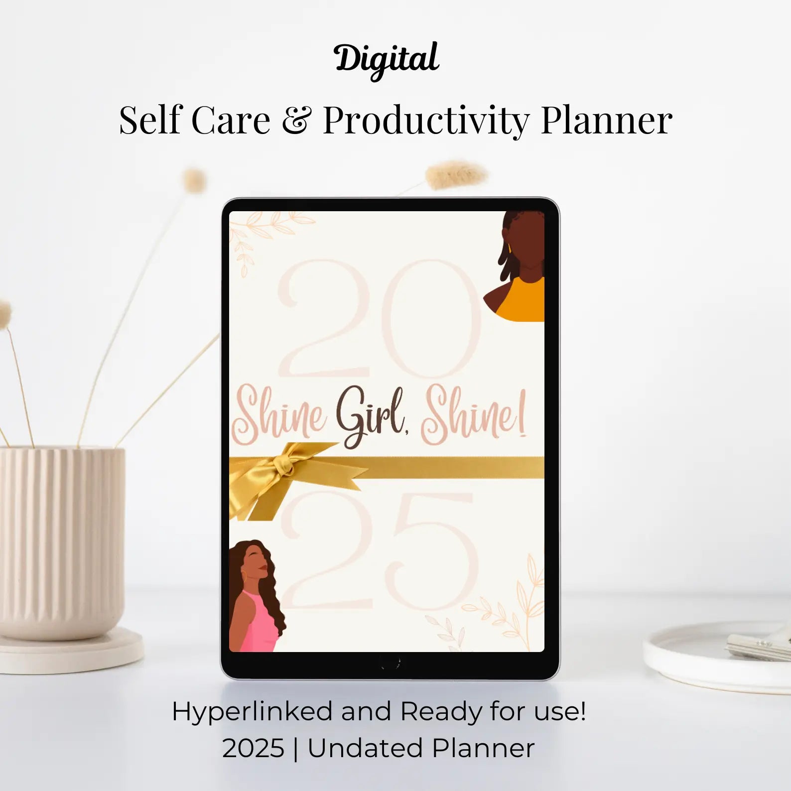 ✨ Shine & Slay Digital Planner | Self-Care & Productivity Planner for Black Women | GoodNotes & Printable PDF Shine Girl, Shine